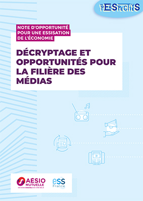 ESS France et Aésio Mutuelle publient une nouvelle note d’opportunités sur le rôle et le potentiel de développement de l’ESS dans le champ médiatique